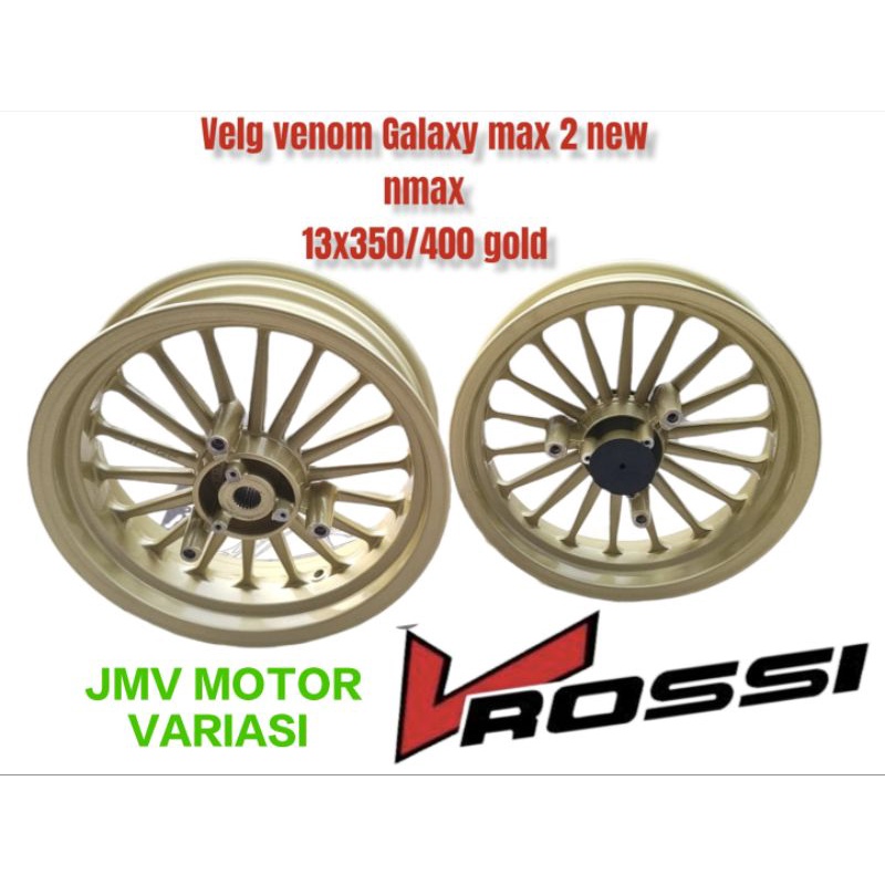 VELG PELAK RACING V ROSSI TIPE GALAXY 2 GOLD RING 13X350/400 PNP NMAX OLD/NMAX LAMA