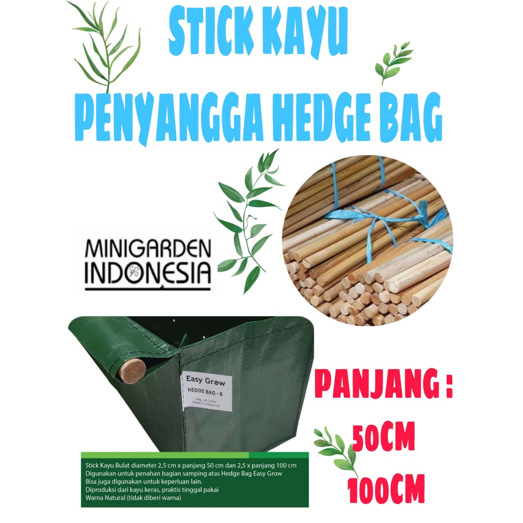 STIK KAYU BULAT PENYANGGA HEDGE BAG PLANTERBAG tongkat kayu penopang stick stik hedgebag