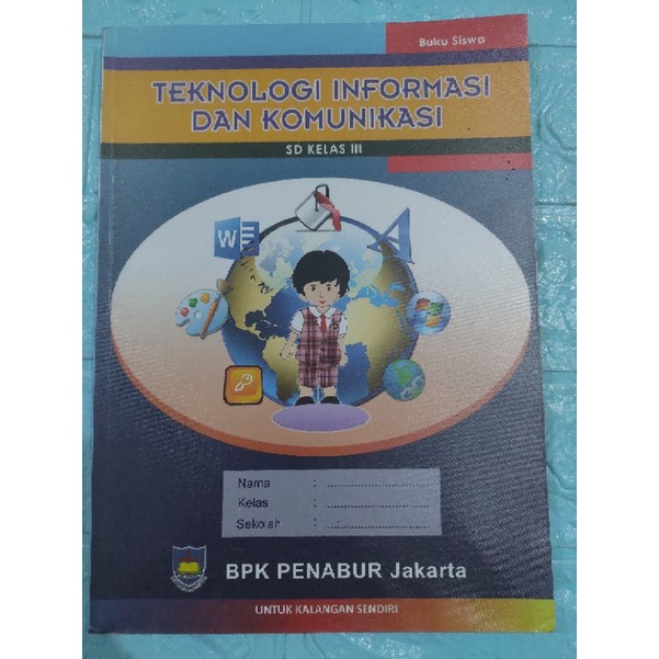 Preloved buku bekas Teknologi Informatika dan Komunikas SD kelas 3 BPK Penabur