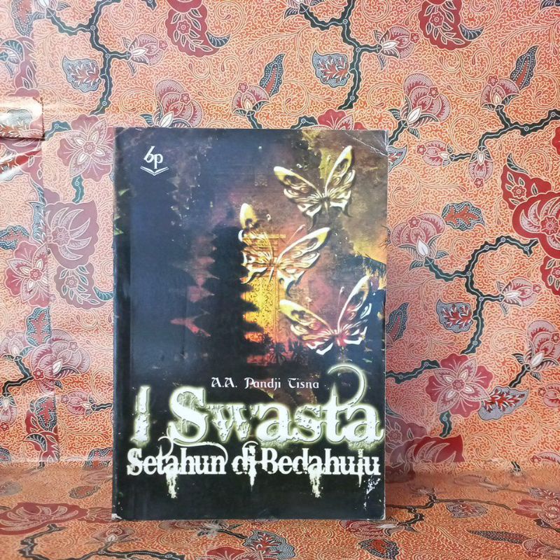 Novel Sastra - I Swasta Setahun di Bedahulu