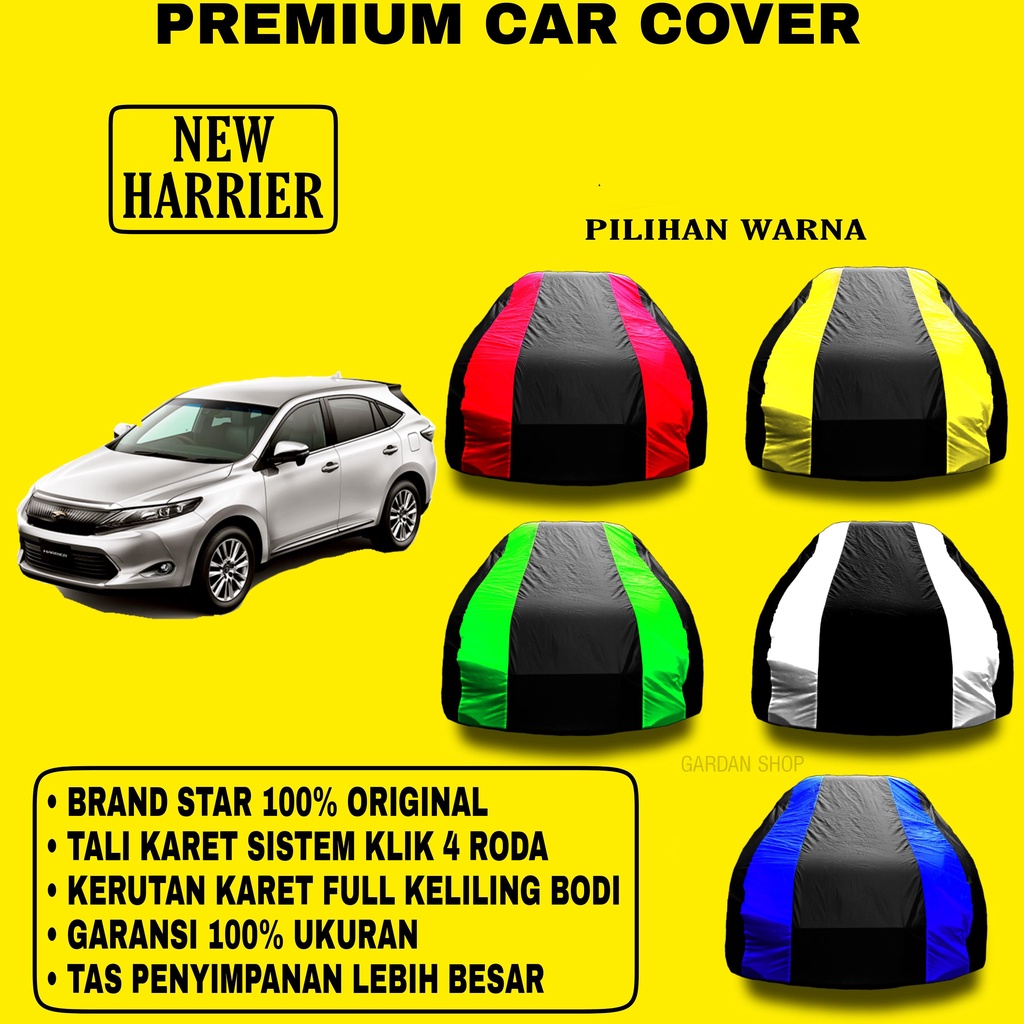 Body Cover NEW HARRIER Garis 2 WARNA Penutup Pelindung Bodi Mobil New Harrier PREMIUM