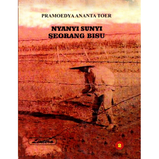 NYANYI SUNYI SEORANG BISU jilid 2 - pramoedya ananta toer