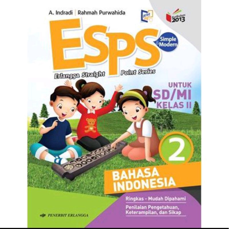 Erlangga - ESPS Bahasa Indonesia Untuk Kelas 1,2,3,4,5,6 SD/MI Kurikulum 2013 Revisi-2
