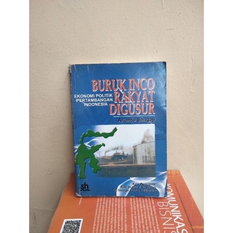 Original Buku BURUK INCO RAKYAT DIGUSUR Ekonomi politik Pertambangan Indonesia