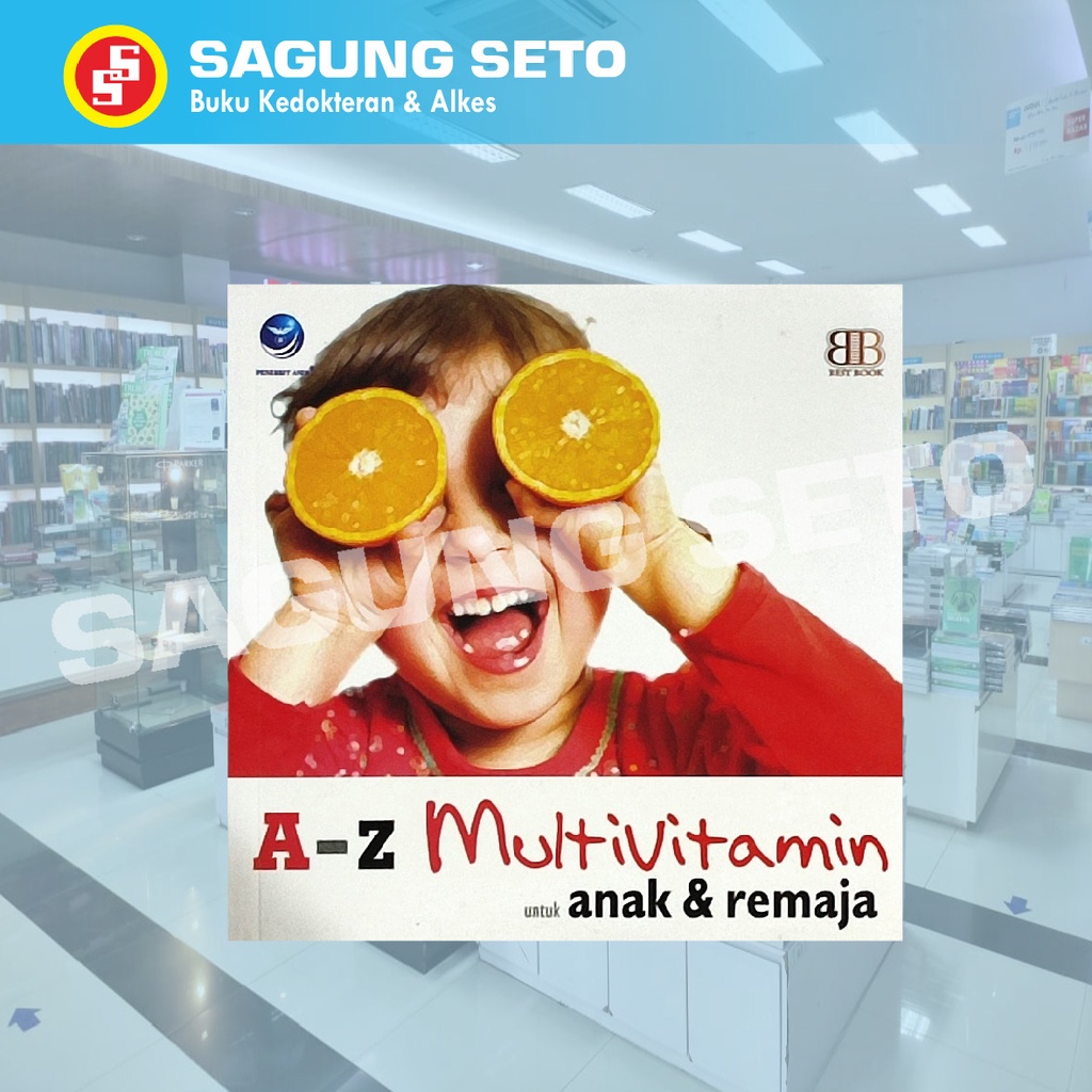 BUKU A-Z MULTIVITAMIN UNTUK ANAK & REMAJA