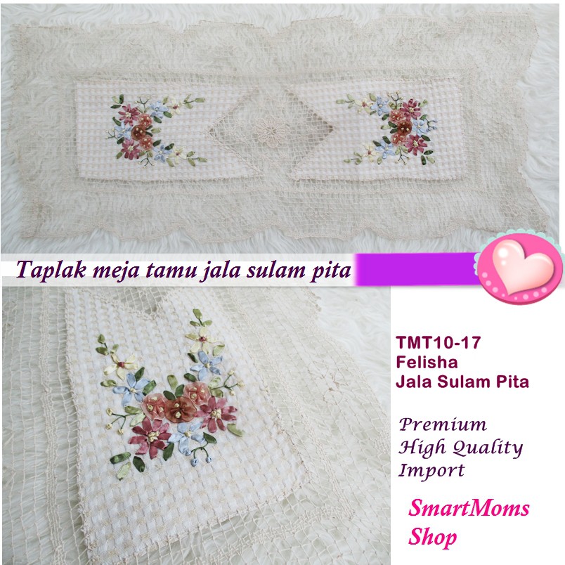TAPLAK MEJA TAMU CANTIK MEWAH JALA SULAM PITA FELISHA TAPLAK MEJA TAMU CANTIK MEWAH JALA SULAM PITA FELISHA