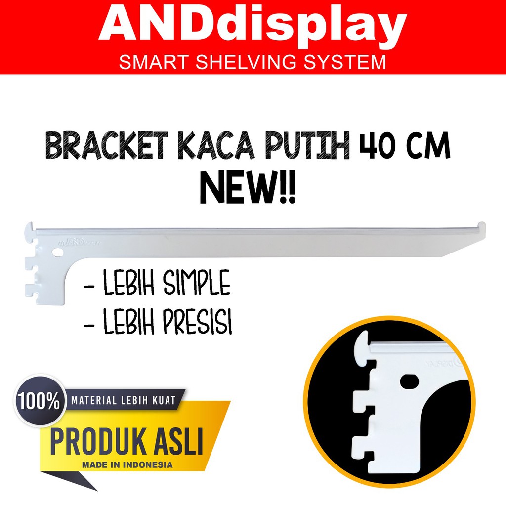 DAUN AMBALAN BRACKET KACA 40 CM PUTIH PENYANGGA RAK BRAKET ANDDISPLAY