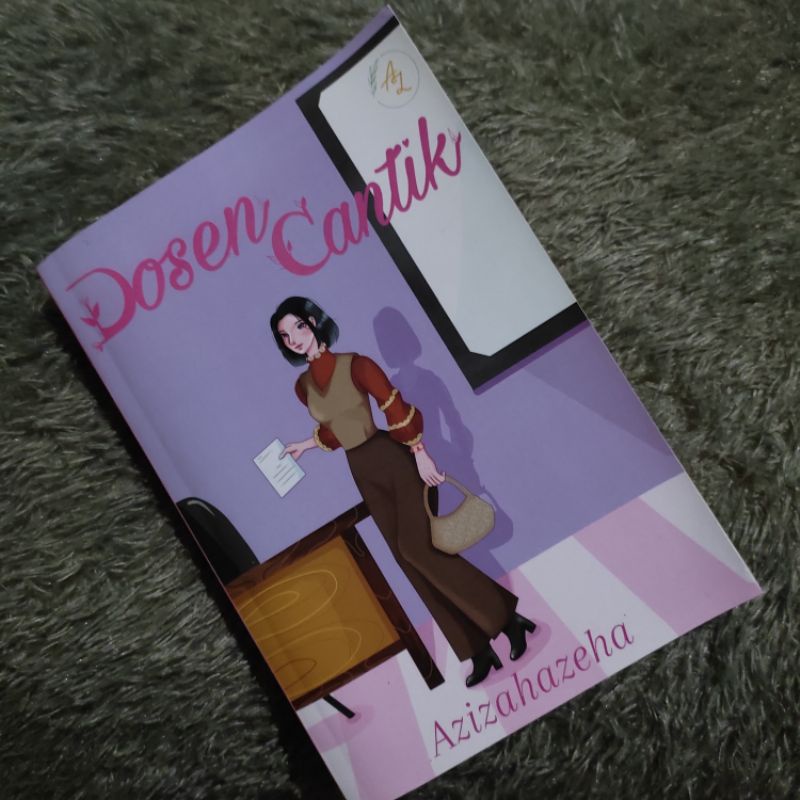 [PRELOVED] Novel Dosen Cantik by Azizahazeha