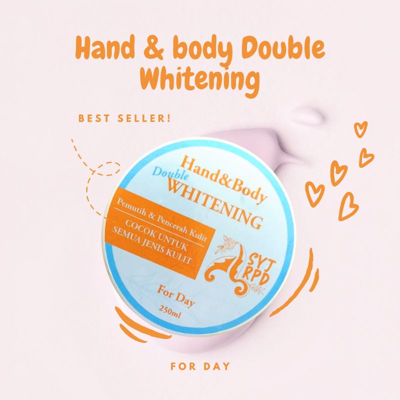 Hand & Body Double Whitening SYJ RPD 250ml For Day