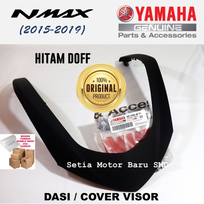 Dasi Alis Cover Front Visor Motor Yamaha Nmax Old N Max Lama 2DP Vva Hitam Doff Asli Parts Original