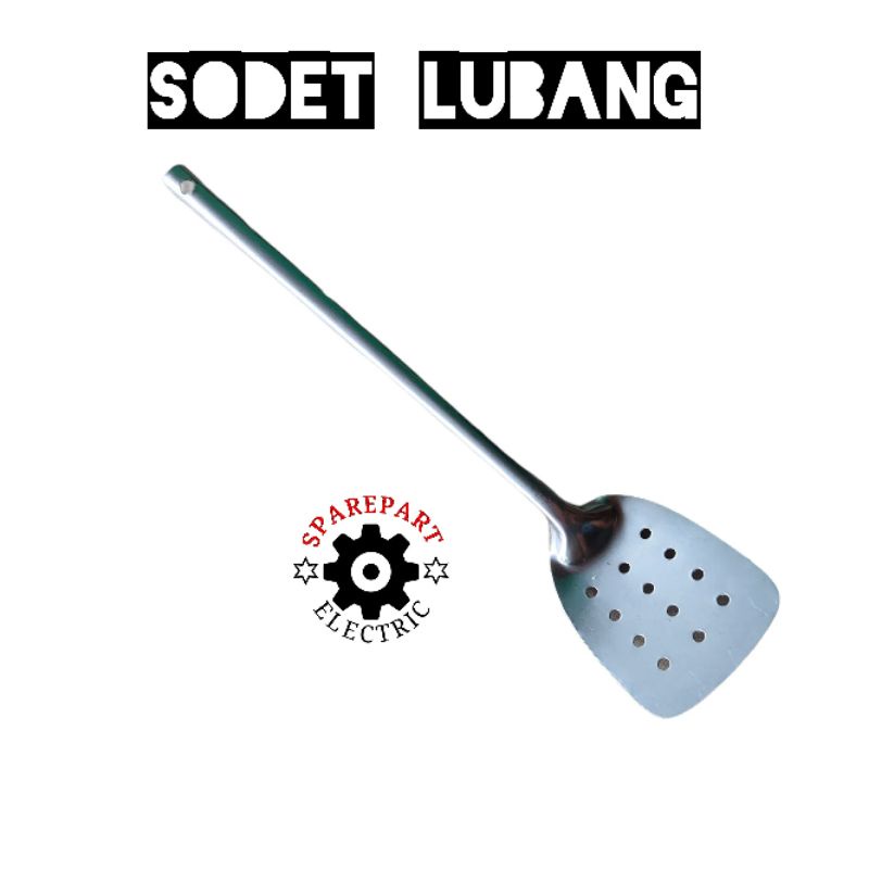 SODET SPATULA LUBANG / SODET MASAK STAINLESS SERBAGUNA