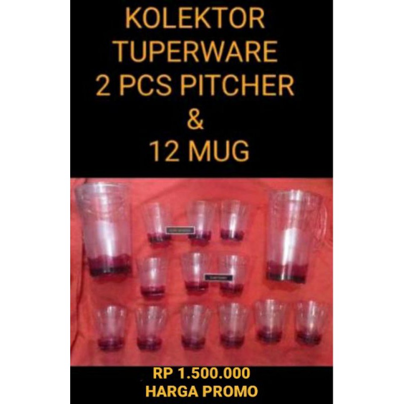 Promo 2 pcs Pitcher dan 12 Mug Tupperware
