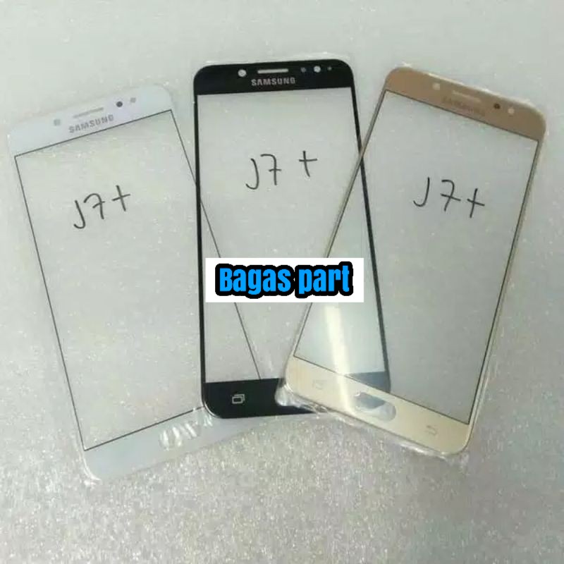 KACA LCD SAMSUNG KACA DEPAN LCD SAMSUNG GALAXY J7+ SAMSUNG GALAXY J7 PLUS