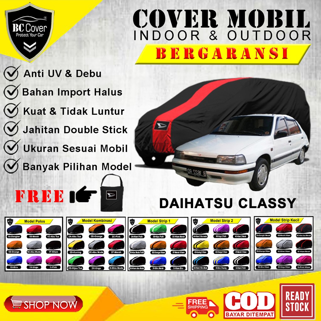 Body Cover Mobil Daihatsu Classy, Sarung Mobil Daihatsu Classy, Selimut Pelindung Jas Mantol Kerudung Tutup Penutup Mantel Charade Classy Outdoor