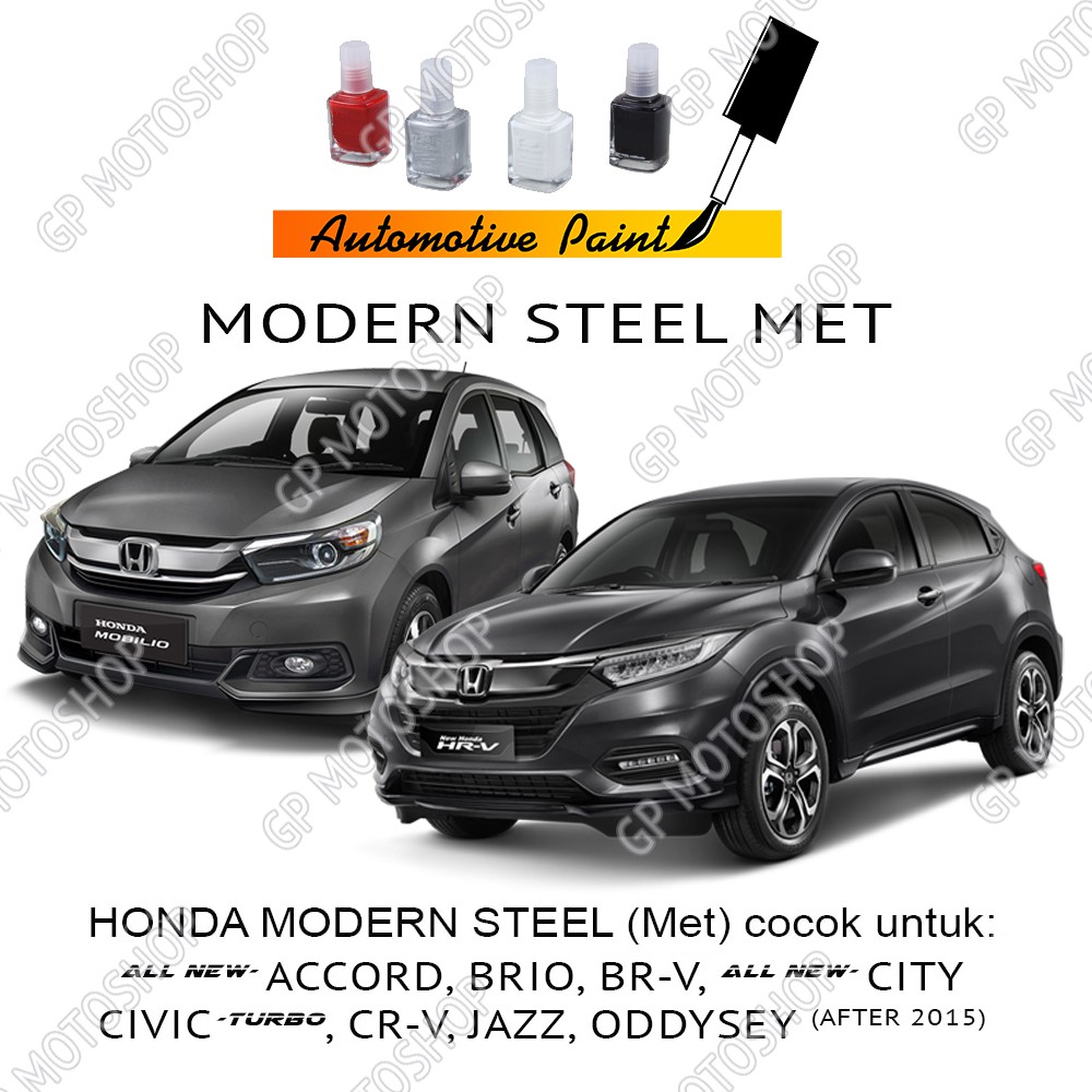 HONDA MODERN STEEL METALLIC CAT OLES PENGHILANG BARET MOBIL LECET ABU-ABU METALIK JAZZ MOBILIO BRIO