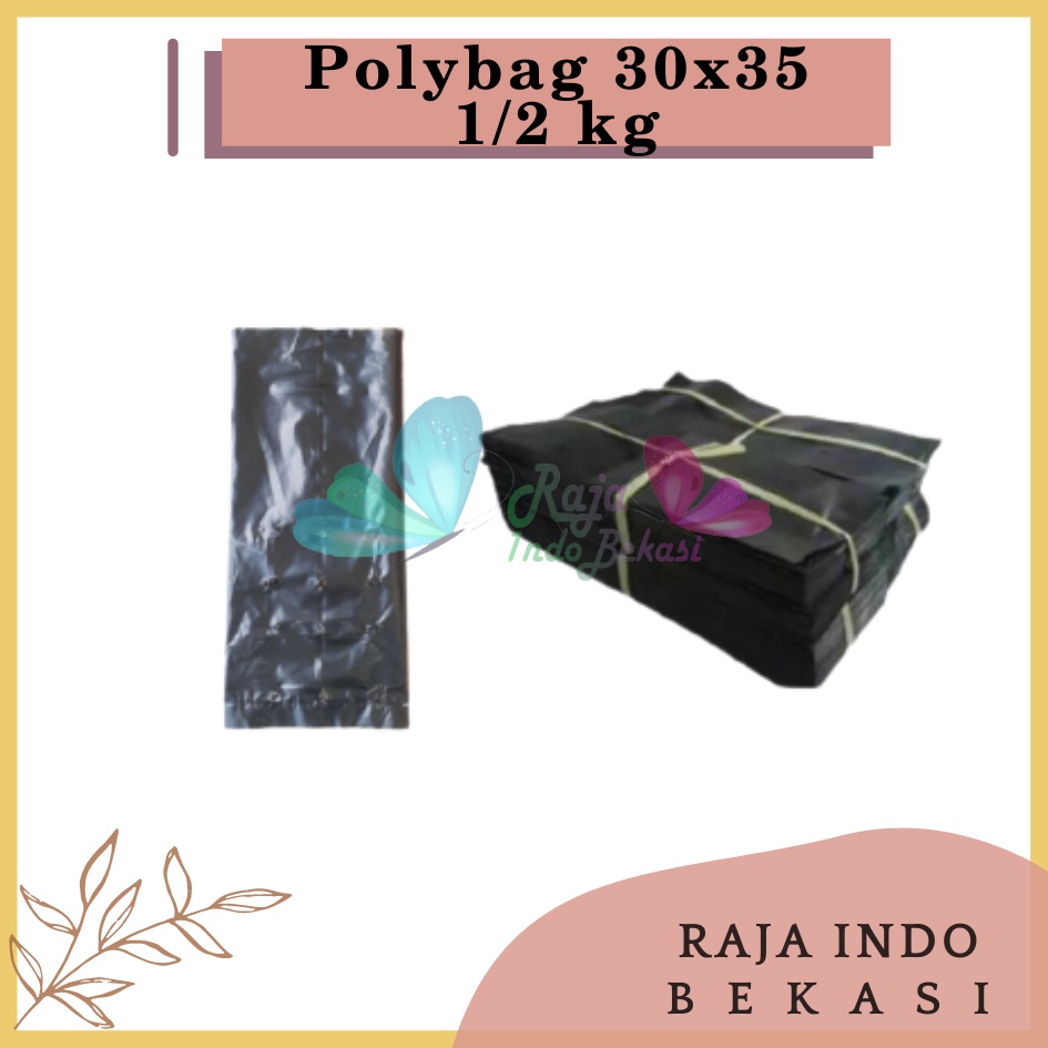 Polybag 30x35 Polybag Tanaman Polibag Tebal Kecil Sedang 10x12 15x15 20x20 25x25 30x30 60x60 Pot Plastik Polibek Bunga