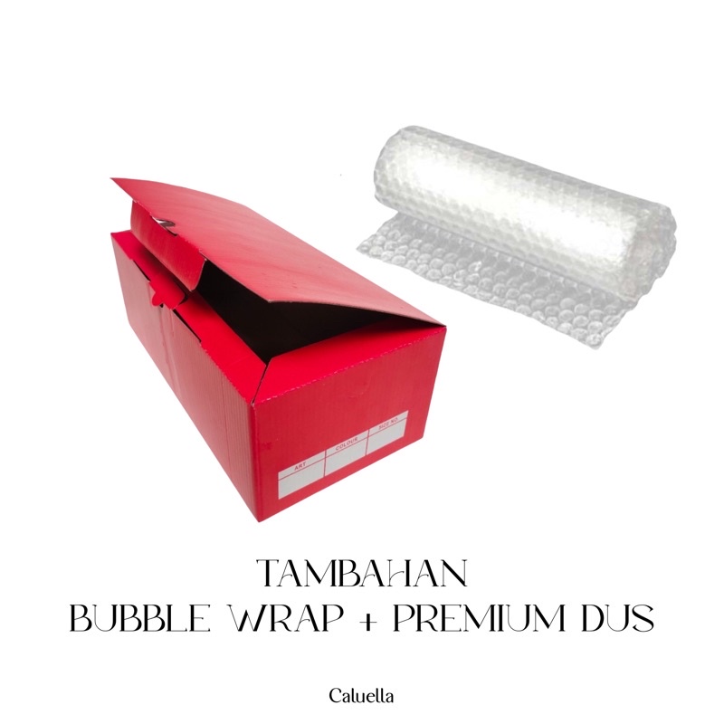 

Tambahan Bubble Wrap + Premium Dus