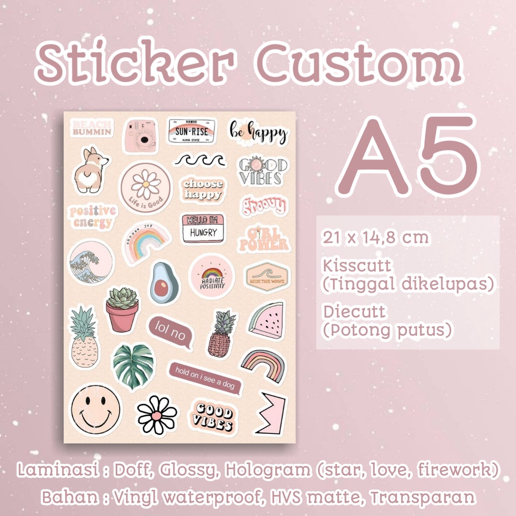 

A5 - Cetak Sticker Custom Die Cut / Kiss Cut