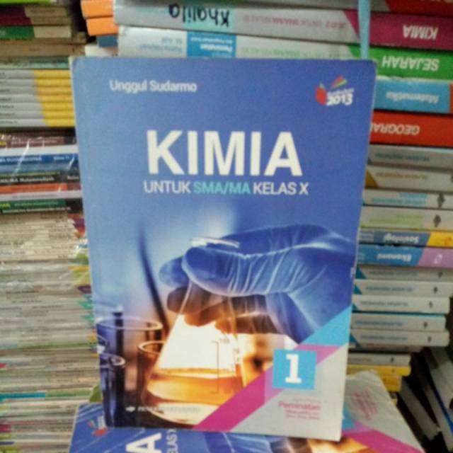 Kimia untuk SMA kelas 10 Erlangga 2013