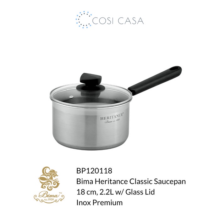 BIMA HERITANCE CLASSIC SAUCEPAN 18 CM, 2.2L W/ GLASS LID INOX PREMIUM