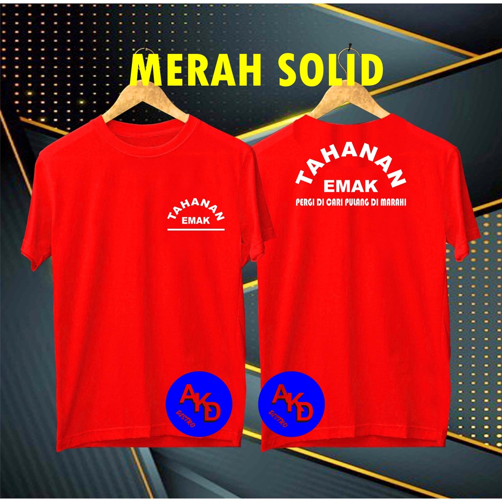 Promo Diskon Tahanan Emak COD/KAOS  /KAOS EKSPRESI/KAOS HITS/KAOS BANDUNG/KAOS MURAH/KAOS DISTRO