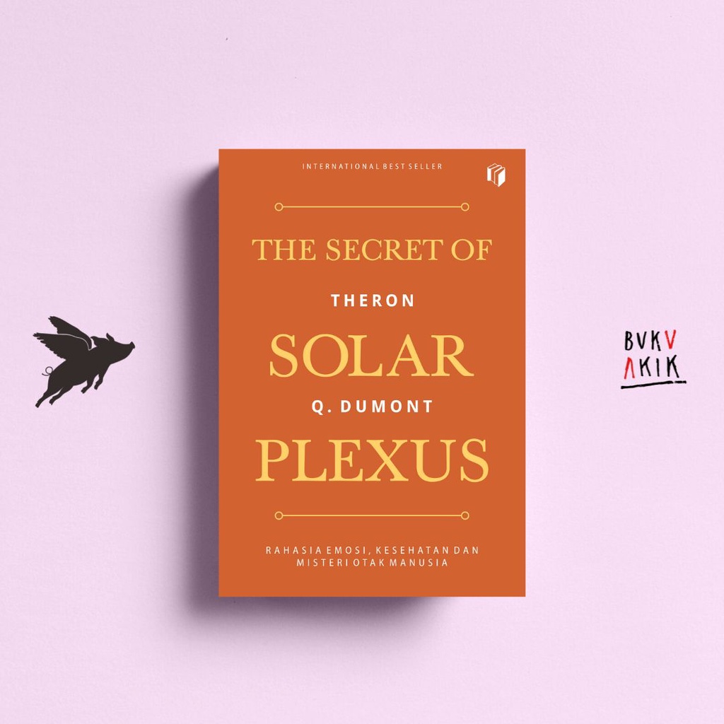 The Secret Of Solar Plexus - Theron Q. Dumont