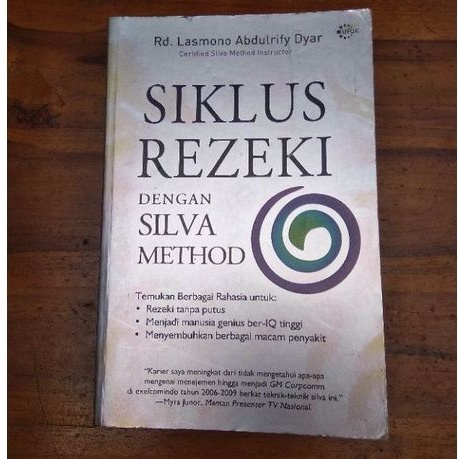 SIKLUS REZEKI DENGAN SILVA METHOD by Rd Lasmono Abdulrify Dyar