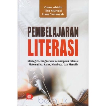 Pembelajaran Literasi: Strategi Meningkatkan Kemampuan Literasi