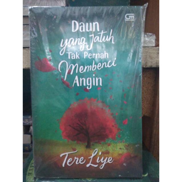 Unsur Intrinsik Novel Daun Yang Jatuh Tak Pernah Membenci