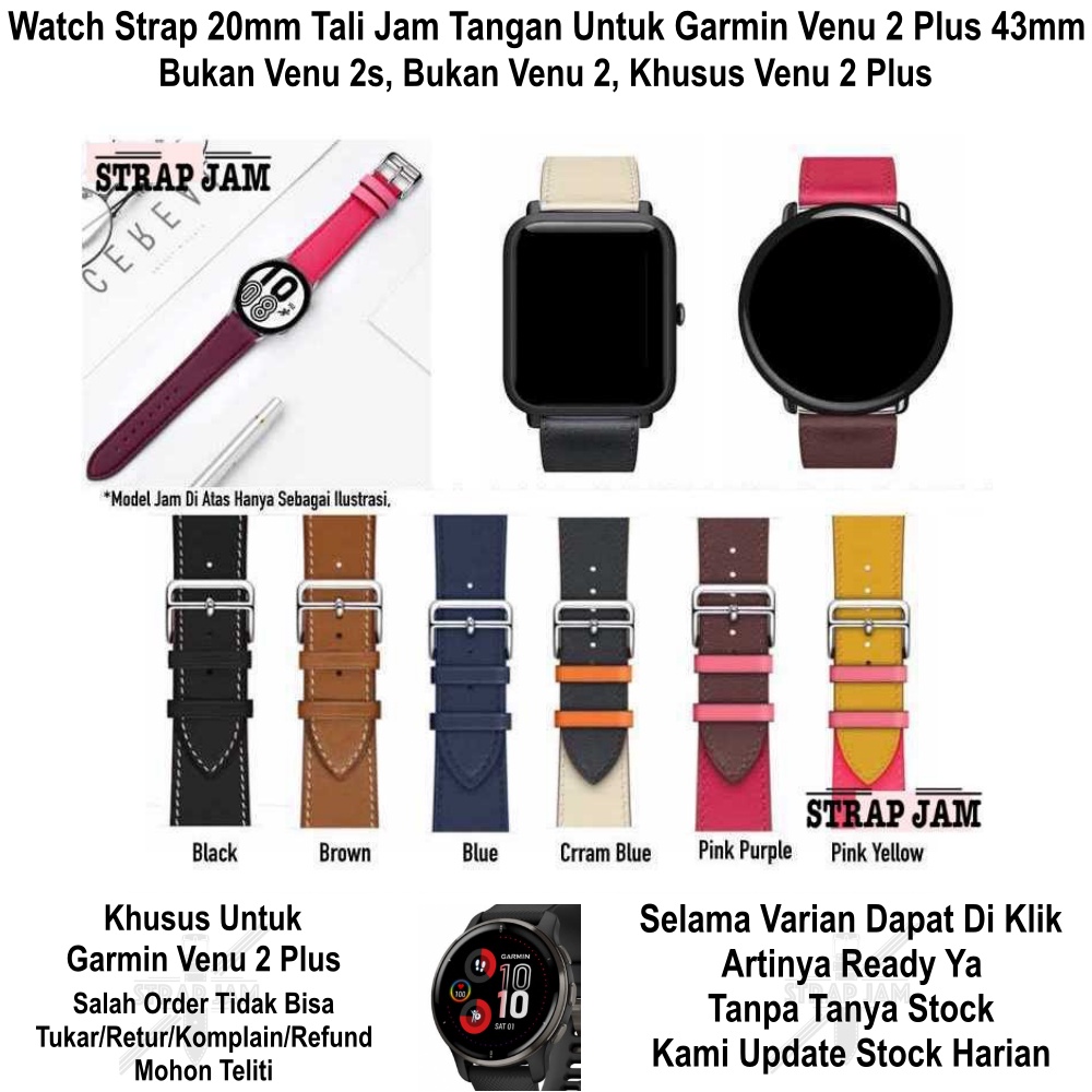 Fashion Watch Strap Garmin Venu 2 Plus 43mm - Tali Jam Tangan 20mm Leather Kulit Modis