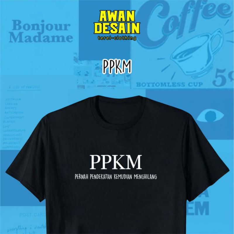 KAOS PPKM