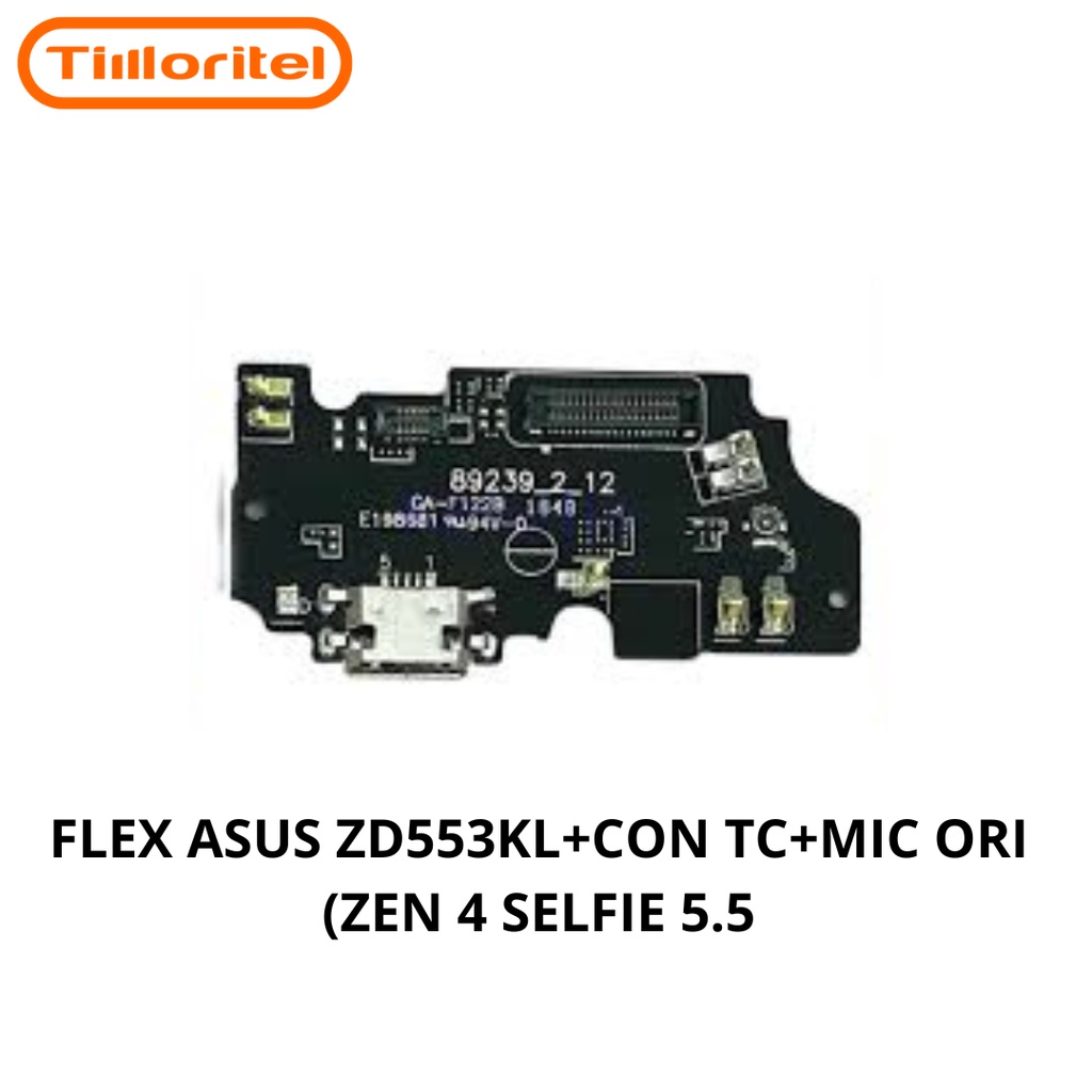 FLEXIBLE ASUS ZD553KL + CON TC + MIC ORI (ZEN 4 SELFIE 5.5