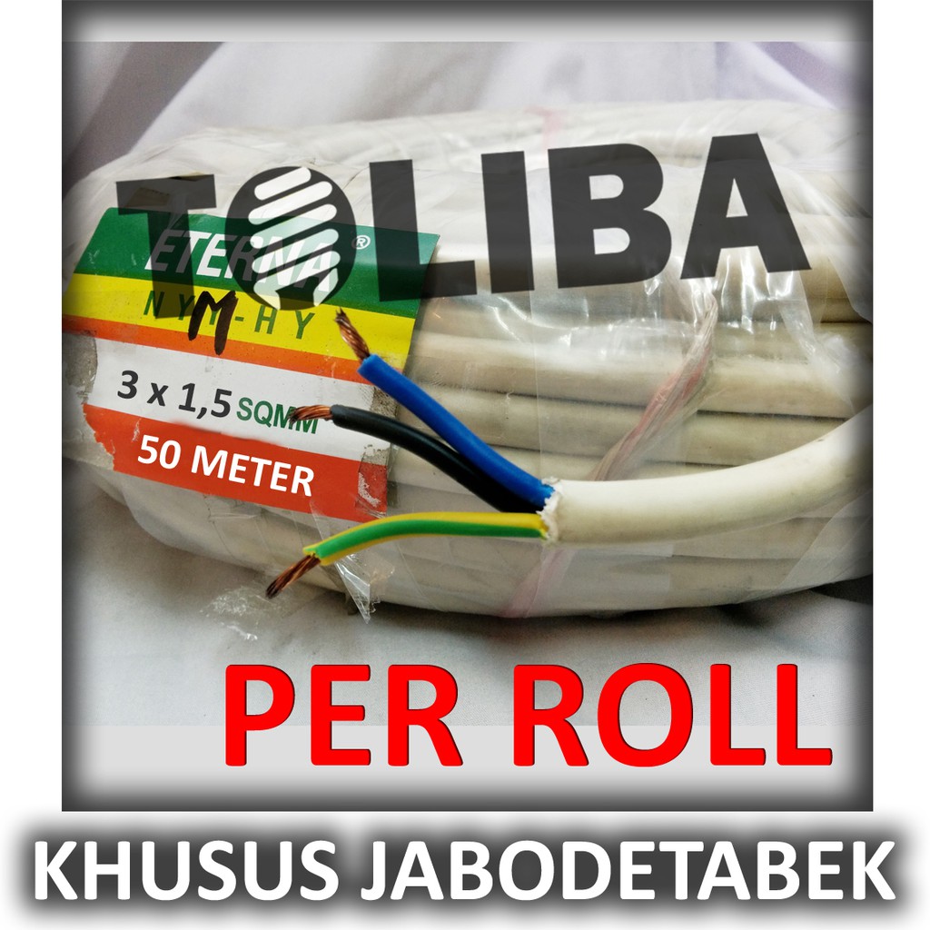 kabel eterna nymhy 3x1.5 3x1,5 kabel serabut isi 3 / 50 meter 50meter 50m kabel roll SNI GOS*ND