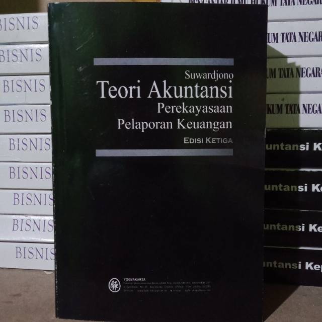 Teori Akuntansi Perekayasaan Pelaporan Keuangan Edisi 3 By Suwardjono Shopee Indonesia