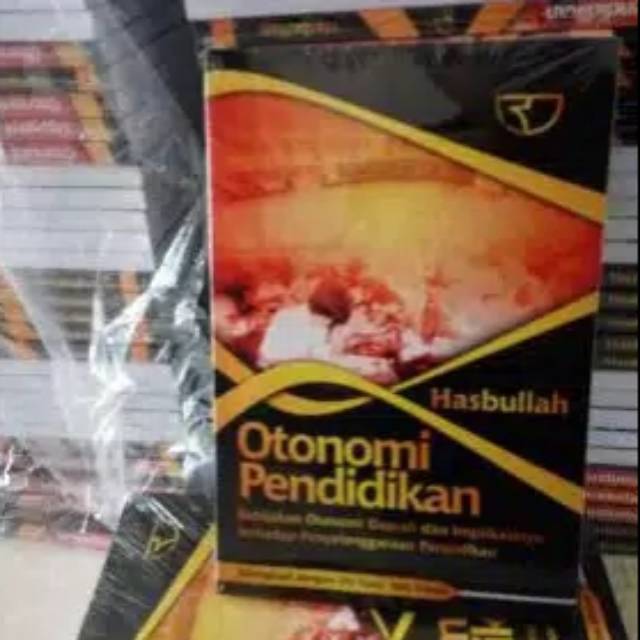 Otonomi pendidikan / Hasbullah