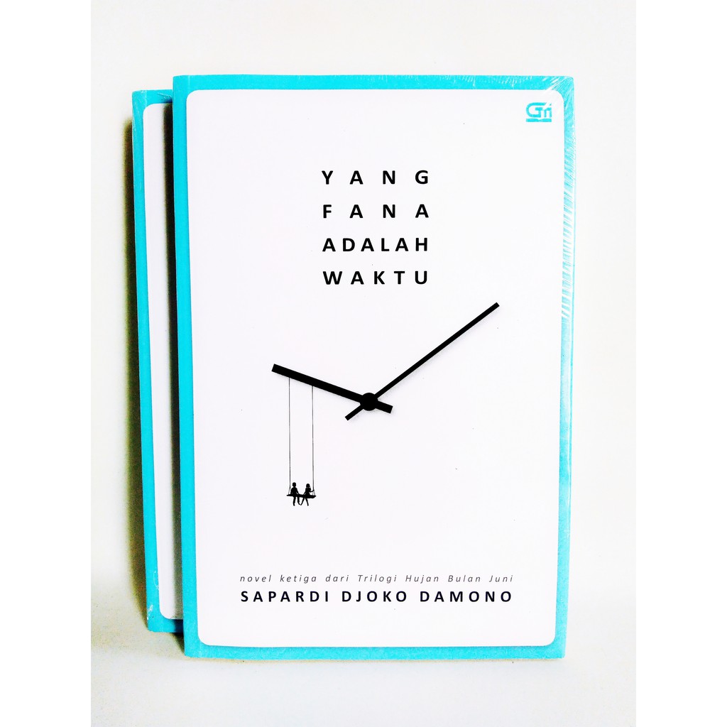 Yang Fana Adalah Waktu (ORI) - Sapardi Djoko Damono | Shopee Indonesia