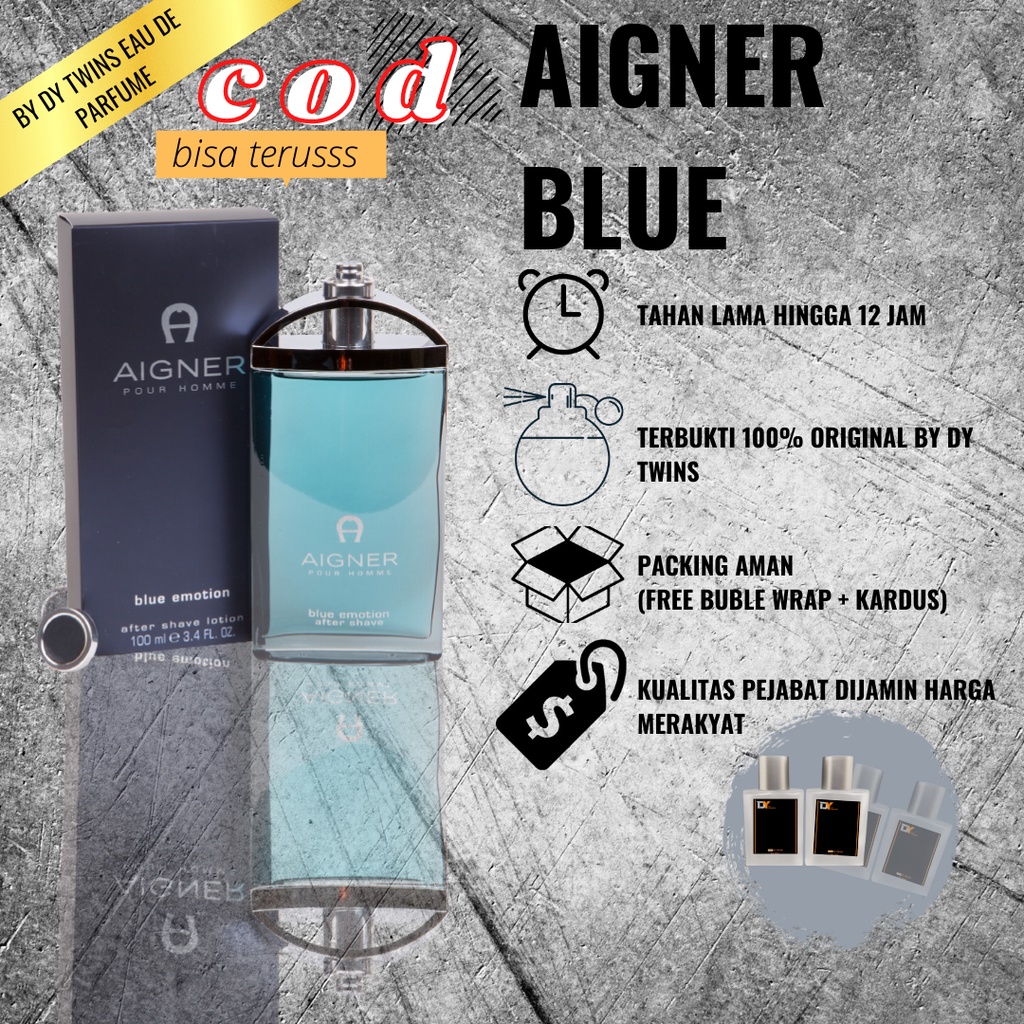 AIGNER BLUE - PARFUME BY DY TWINS - PARFUME PRIA/WANITA ORIGINAL