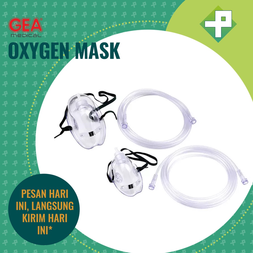 Masker Oksigen GEA / Oxygen Mask - (Dewasa &amp; Anak)