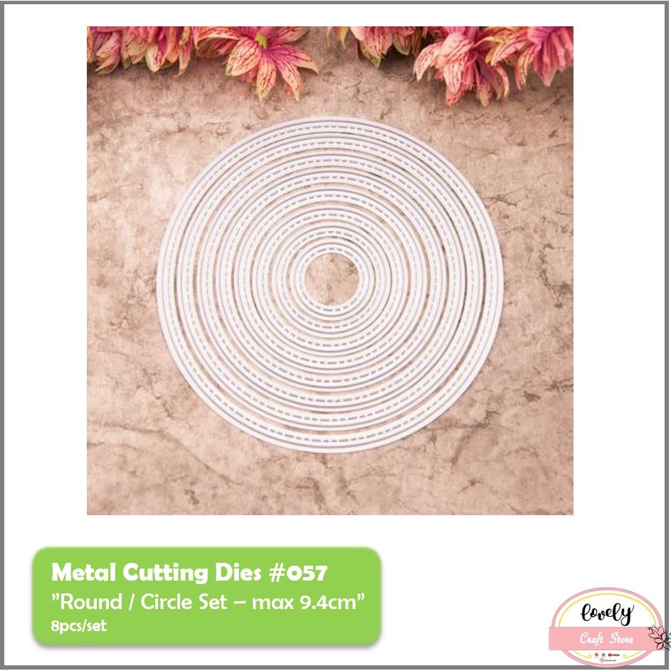 

LovelyCraftStore | Metal Cutting Dies #57 8pcs/set Circle max 9.4cm Round Lingkaran untuk Stencil, Cards, Scrapbook, journal, etc
