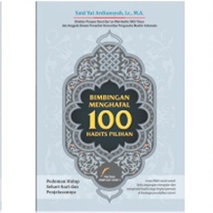 Gameela Bookstore BIMBINGAN MENGHAFAL 100 HADITS PILIHAN