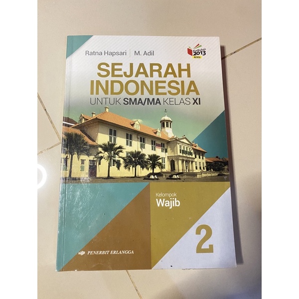 SEJARAH INDONESIA KELAS 11