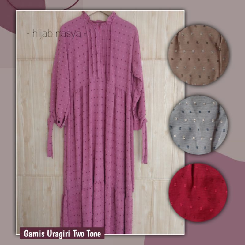 Gamis Uragiri Two tone