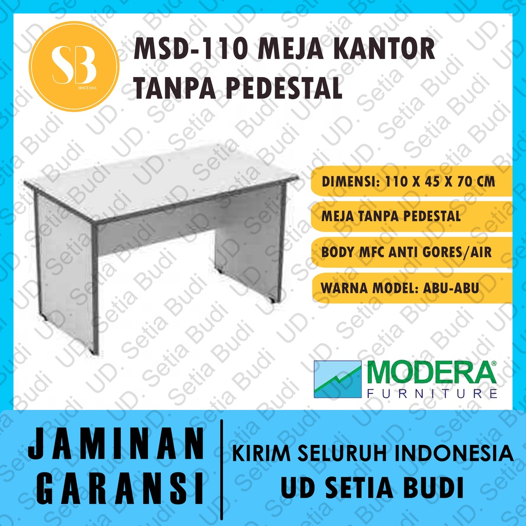 Meja Kantor / Kerja / Tulis Tanpa Pedestal Modera MSD 110 M-Class