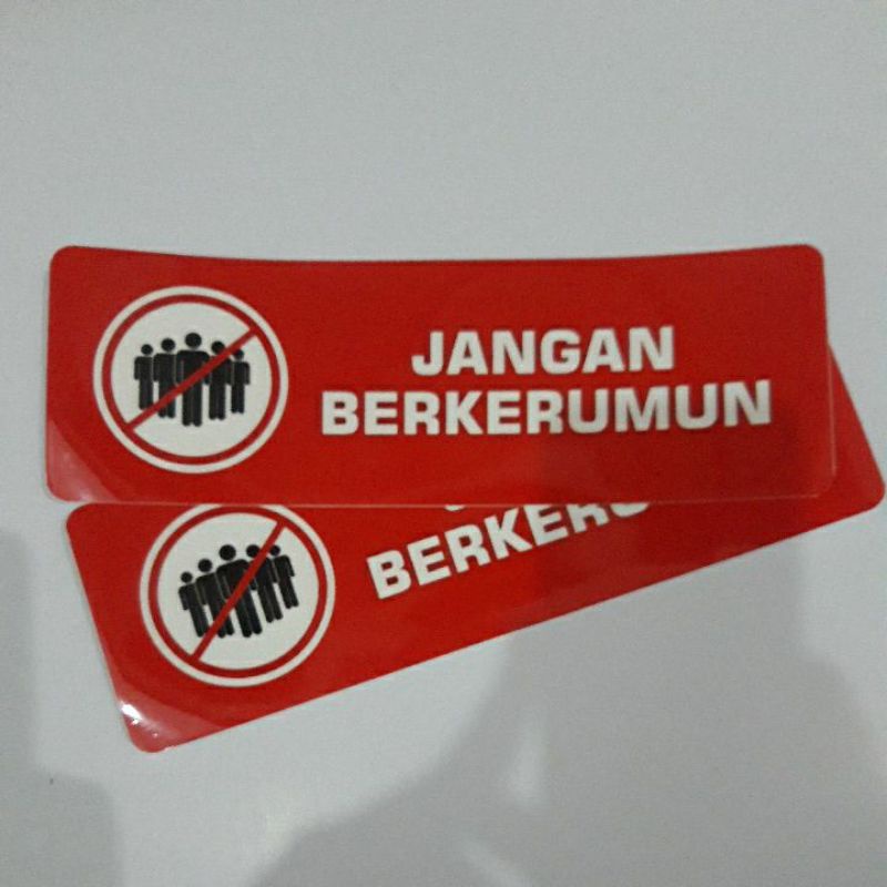 

Stiker Prokes Larangan Berkerumun