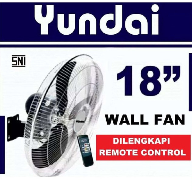 KIPAS ANGIN DINDING YUNDAI WF 18 WF18 18 inch WALL FAN YUNDAI TORNADO
