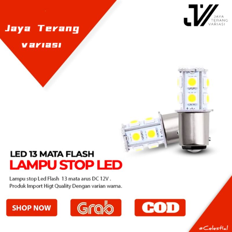 LAMPU STOP LED FLASH 13 MATA JAGUNG KEDIP/ DOP STOP FLASH LED/ harga 1pc