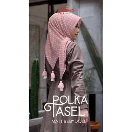 SEGI4 PLISKET POLKA + TASEL BY LIANA HIJAB