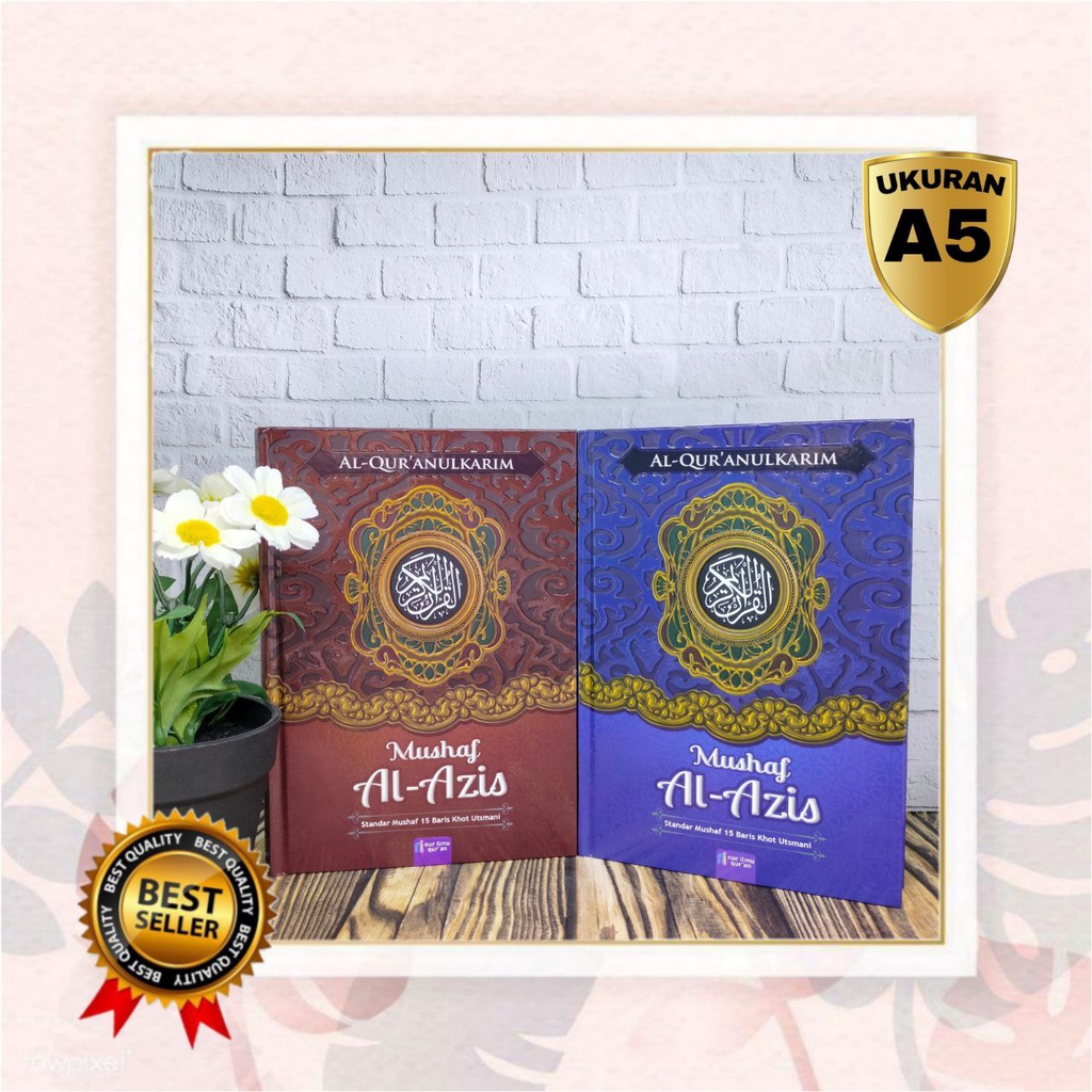 Al Quranulkarim Mushaf Al-Aziz A5, Al Quran Non Terjemah,Quran Tanpa Terjemah,Al Quran 15 Baris,Alqu