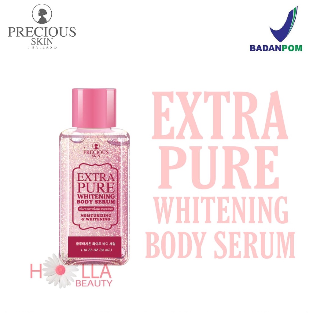 EXTRA PURE PRECIOUS SKIN WHITENING BODY SERUM BPOM / SERUM BADAN / PEMUTIH KULIT / BODY SERUM