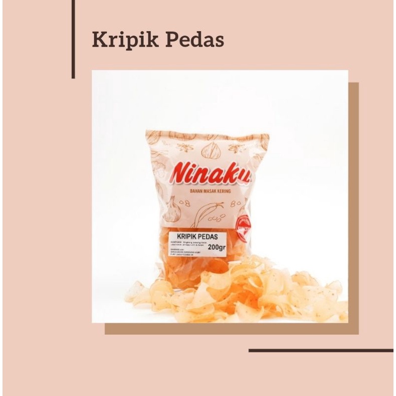 

KRIPIK PEDAS NINAKU 200 GRAM